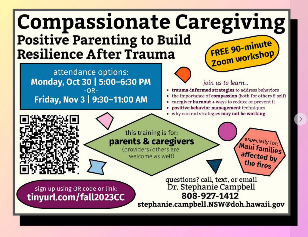 compassionate caregiving: positive parenting to build resilience after trauma. Free 90 Zoom workshop. 